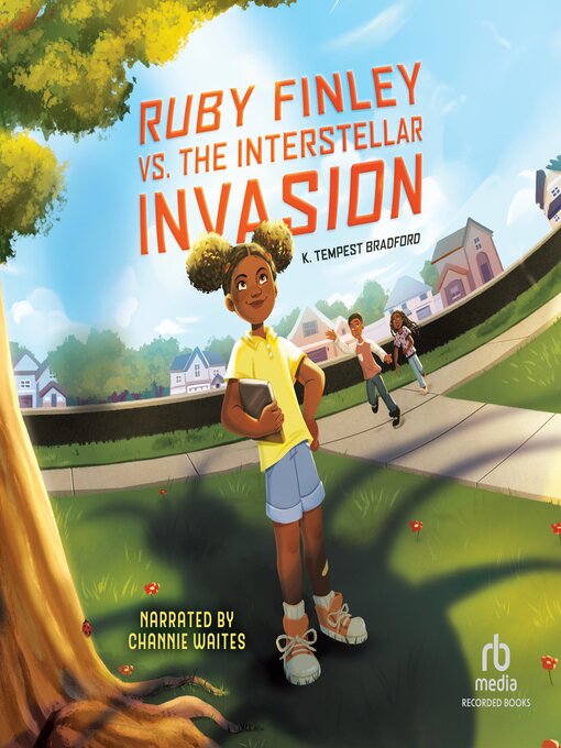 Cover image for Ruby Finley vs. the Interstellar Invasion